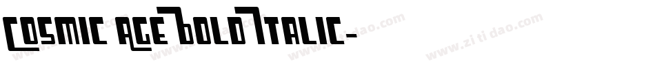 Cosmic Age Bold Italic字体转换